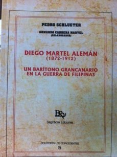 diego martel aleman (1872-1912)-pedro schlueter-9788494320323