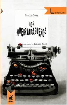 los quebrantasueños-susanna isern-9788494453823