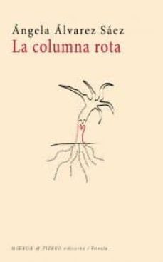 la columna rota-angela alvarez saez-9788494567223