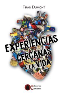 experiencias cercanas a la vida-fran dumont-9788494620423