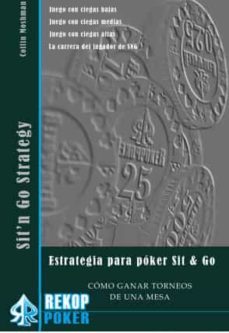 estrategia para poker sit & go-collin moshman-9788494748523