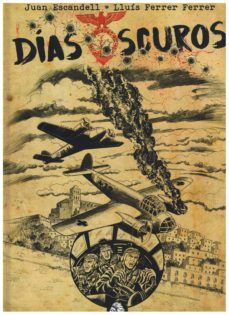 dias oscuros-lluis ferrer-9788494773723