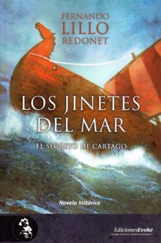 los jinetes del mar : el secreto de cartago-fernando lillo redonet-9788494830723