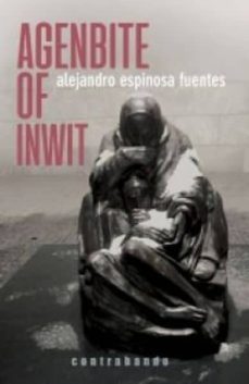 agenbite of inwit-alejandro espinosa fuentes-9788494846823