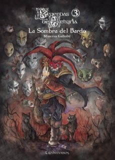 leyendas de onhyria 3: la sombra del bardo-minerva gallofre-9788494850523