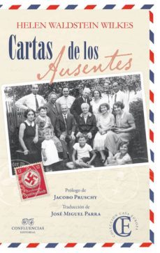cartas de los ausentes-helen waldstein wilkes-9788494931123