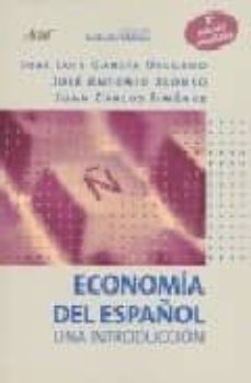 un siglo de españa: la economia-juan carlos jimenez-jose luis garcia delgado-9788495379023