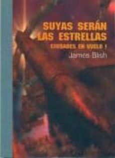 suyas eran las estrellas-james blish-9788495741523