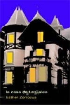 la casa de la galea-9788495786623