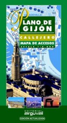 plano callejero gijon (mapa de accesos. escala 1/8000)-9788495948823