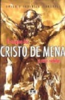 el enigma del cristo de mena y otros relatos-antonino urbaneja fernandez-9788496257023