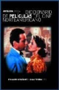 diccionario de peliculas del cine norteamericano-9788496576223