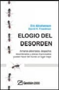 elogio del desorden: armarios atiborrados, despachos desordenados y planes improvisados pueden hacer del mundo un lugar mejor-9788496612723
