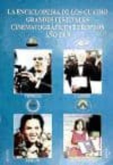 la enciclopedia de los cuatro grandes festivales cinematograficos europeos 2009-9788496613423