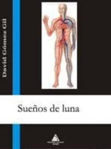 sueños de luna-david gil de gomez-9788496621923