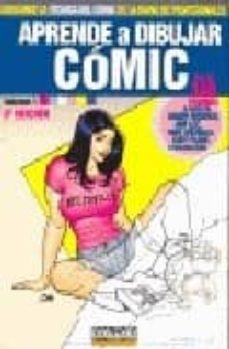 aprende a dibujar comic (vol. 1) (3ª ed.)-9788496706323