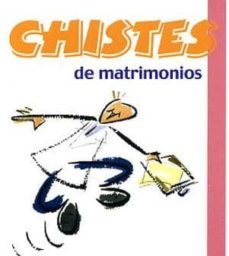 chistes de matrimonios-9788496707023