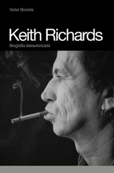 keith richards: biografia desautorizada-adam bockris-9788496879423