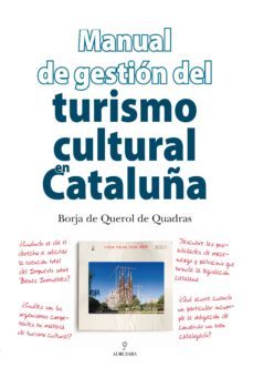turismo cultural en cataluña-borja de querol de quadras-9788496968523