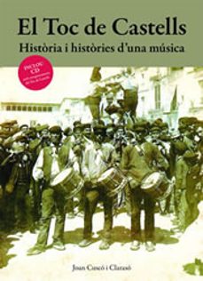 el toc de castells: historia i histories d'una musica-9788496995123