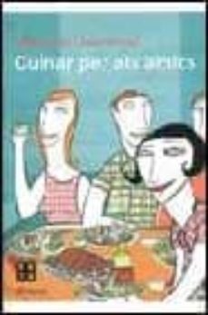 cuinar per als amics-9788497081023