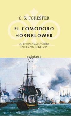 el comodoro hornblower (serie hornblower viii)-c.s. forester-9788497111423