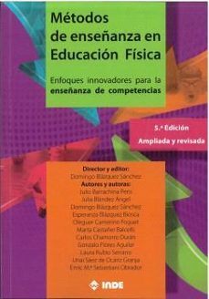metodos de enseñanza en educacion fisica (5ª ed.)-9788497294423