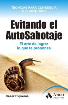 evitando el auto-sabotaje. (ebook)-9788497356923