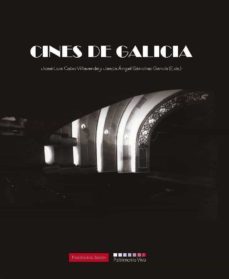 cines de galicia (ebook)-jose luis cabo villaverde-jesus angel sanchez garcia-9788497521123