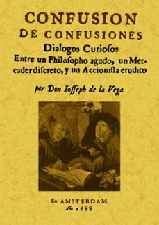confusion de confusiones (ed. facsimil)-jose de la vega-9788497616423