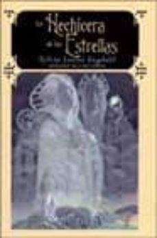 la hechicera de las estrellas-sylvia louise engdahl-9788497620123