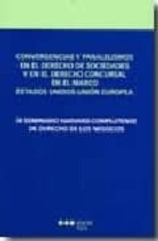 convergencias y paralelismos en el derecho de sociedades y en el derecho concursal-juan sanchez calero guillarte-9788497684323