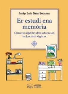 er estudi ena memoria-jusep lois sans-9788497794923