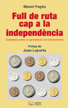 full de ruta cap a la independencia-manel pages-9788497799423