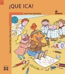 ¡que ica!-juan kruz igerabide sarasola-9788497822923