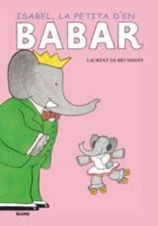 isabel,la petita den babar-9788498013023
