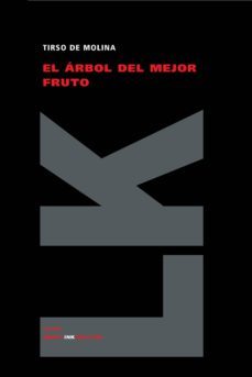 el arbol del mejor fruto-tirso de molina-9788498164923