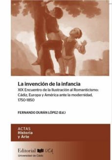 la invencion de la infancia-fernando duran lopez-9788498288223