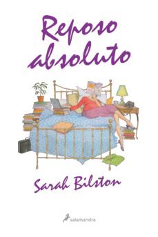 reposo absoluto-sarah bliston-9788498381023