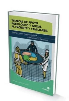tecnicas de apoyo psicologico y social al paciente y familiares-rebeca besada fernandez-9788498391923