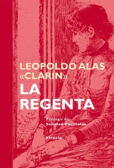 la regenta-leopoldo alas clarin-9788498418323
