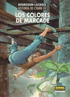 historia de cyann 4: los colores de marcade-9788498475623