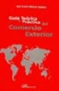 guia teorica y practica del comercio exterior-9788498491623