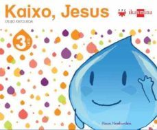 kaixo, jesus 3 urte (ed. 2013)-9788498552423