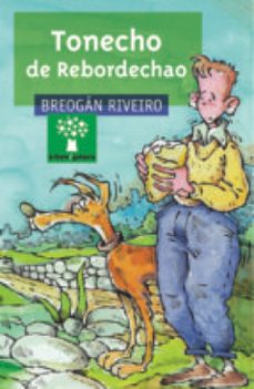 tonecho de rebordechao (ebook)-breogan riveiro-9788498658323