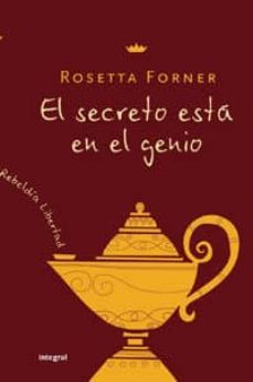 el secreto esta en el genio-rosetta forner veral-9788498671223