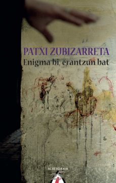 enigma bi, erantzun bat (ebook)-patxi zubizarreta-9788498684223