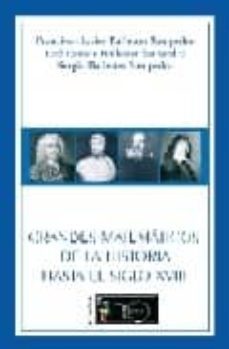 grandes matematicos de la historia hasta el siglo xviii-9788498696523