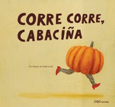 corre corre, cabaciña-eva mejuto-9788498715323