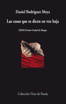 las cosas que se dicen en voz baja (xxxix premio ciudad de burgos )-9788498958423